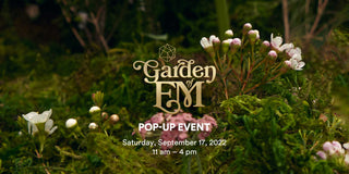Garden of EM - LA POP-UP EVENT
